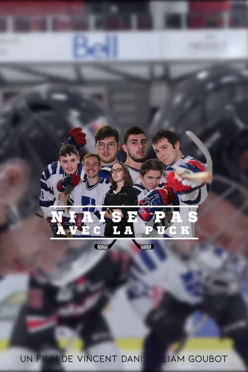 Niaise pas avec la Puck (2023) poster
