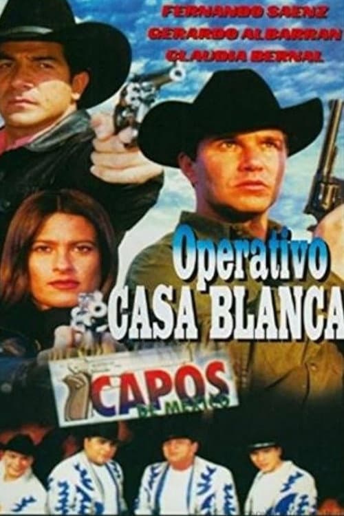 Operativo Casa Blanca (2000) poster
