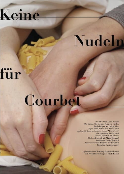 Keine Nudeln Fur Courbet (2025) poster