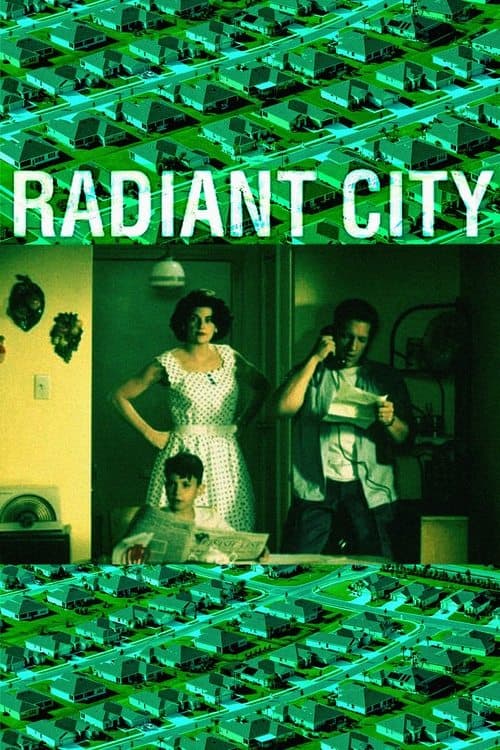 Radiant City (1996) poster