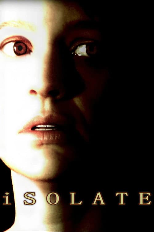 Isolate (2013) poster