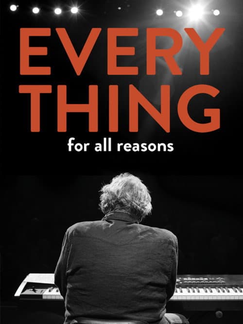 Everything For All Reasons (2019) poster