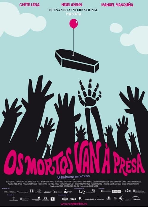 Los muertos van deprisa (2009) poster