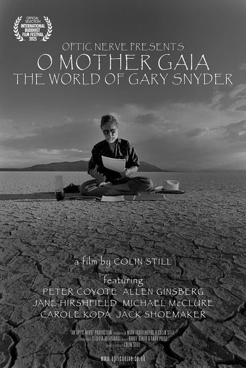 O Mother Gaia: The World of Gary Snyder (2025) poster