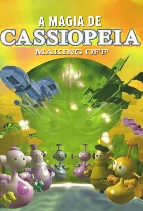 A Magia de Cassiopéia - Making Off (1996) poster