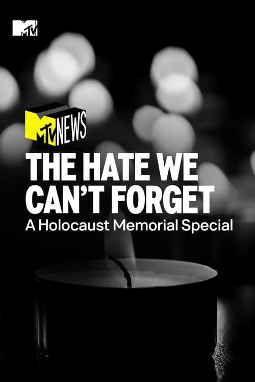 The Hate We Can’t Forget: A Holocaust Memorial Special (2022) poster