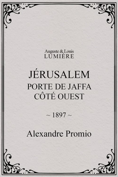Jérusalem : Porte de Jaffa, côté ouest (1897) poster
