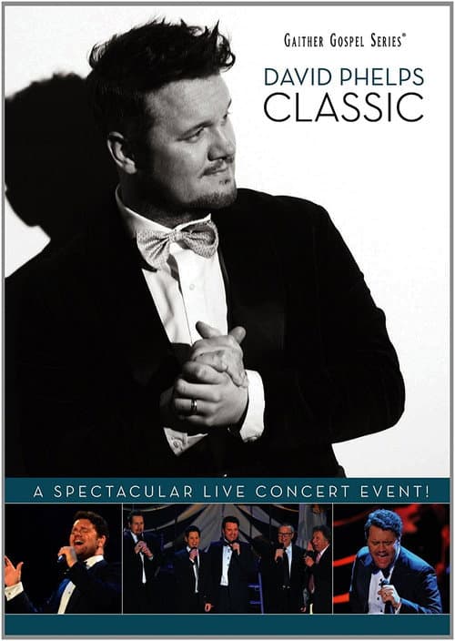 David Phelps: Classic (2012) poster
