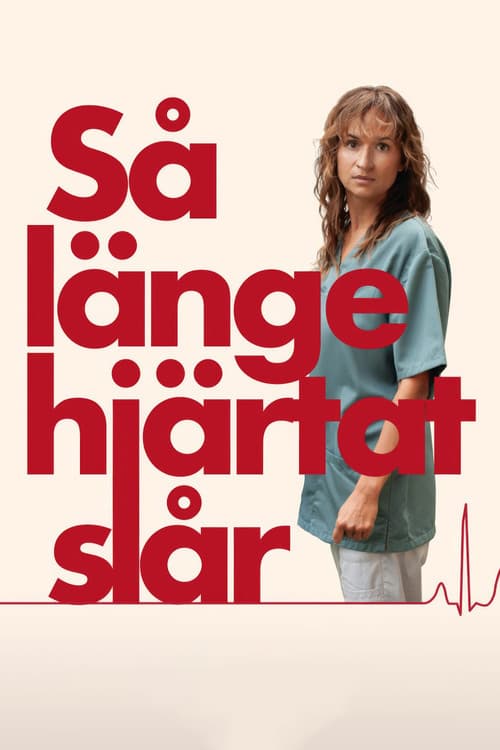 Så länge hjärtat slår (2024) poster