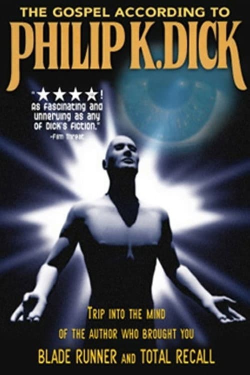 The Gospel According to Philip K. Dick (2001) poster