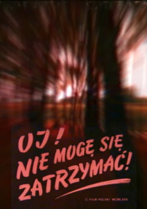 Oj! Nie mogę się zatrzymać! (1976) poster