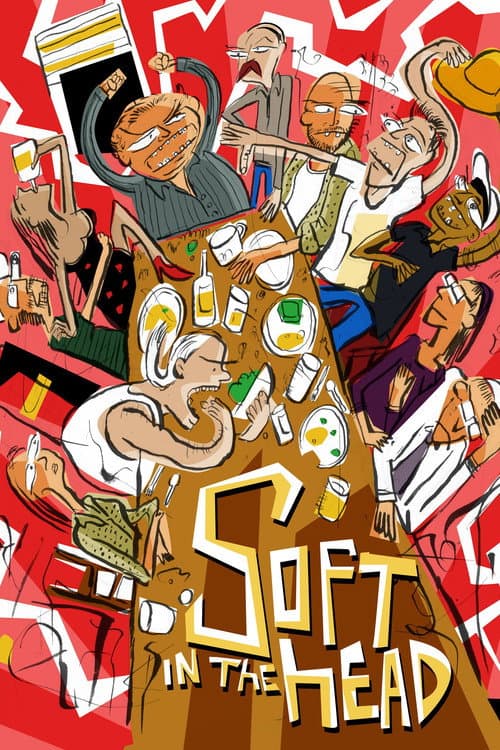 Soft in the Head (2013) poster