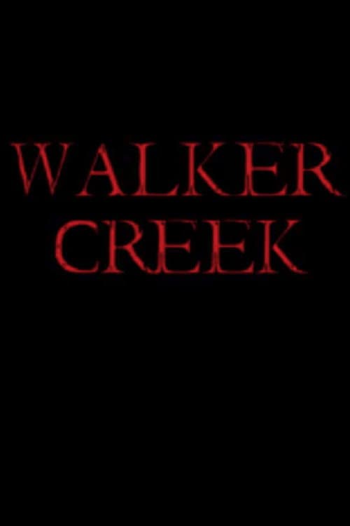 Walker Creek (2022) poster