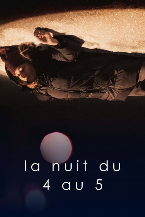 La nuit du 4 au 5 (2022) poster