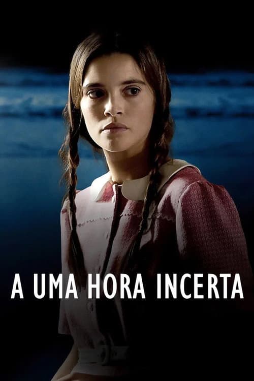 A Uma Hora Incerta (2015) poster