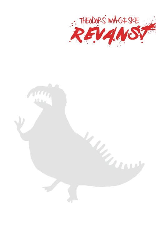 Theodors magiske revansj (2017) poster