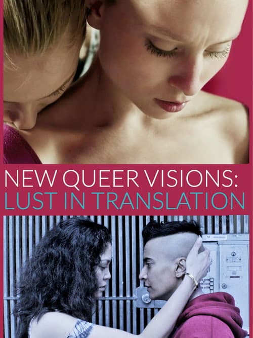 New Queer Visions: Lust in Translation (2015) poster