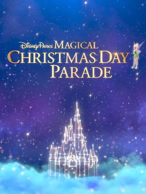 Disney Parks Magical Christmas Day Parade (2019) poster