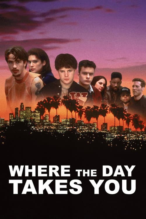 Where the Day Takes You (1992) poster