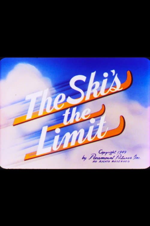 The Ski's the Limit (1949) poster