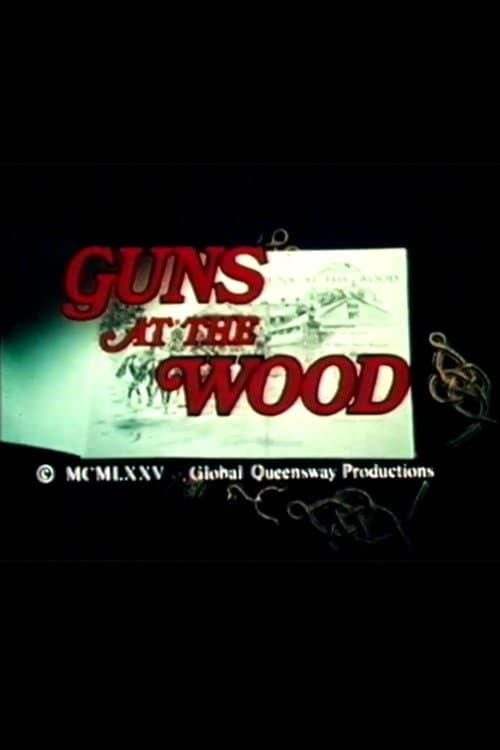 Guns at the Wood (1975) poster