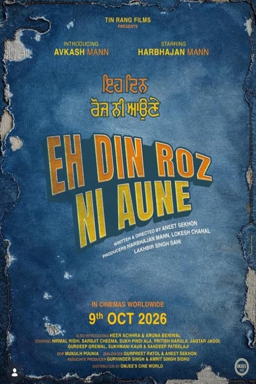 Eh Din Roz Ni Aune (2026) poster