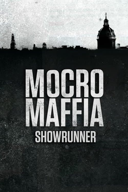 Mocro Maffia: Showrunner (2023) poster