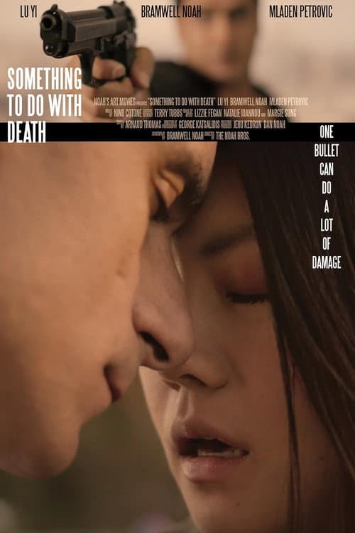 Something to Do with Death (2017) poster