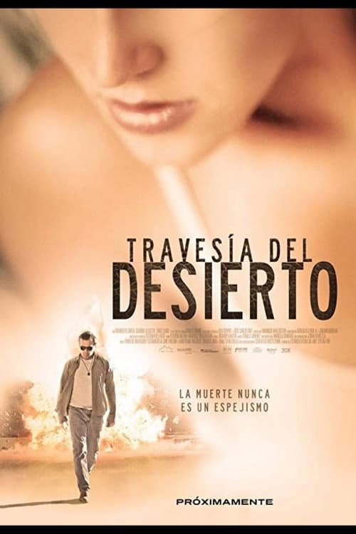 Travesía del Desierto (2012) poster