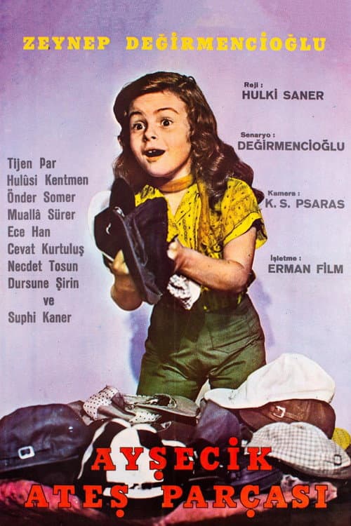 Ayşecik Ateş Parçası (1962) poster