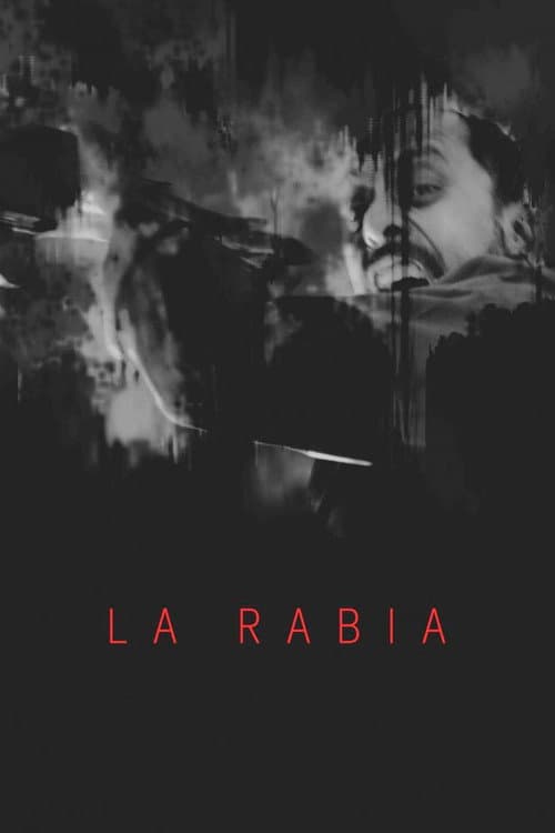 La rabia (2017) poster