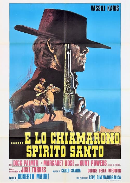 ...e lo chiamarono Spirito Santo (1971) poster