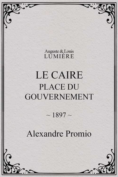 Le Caire, Place du Gouvernement (1897) poster