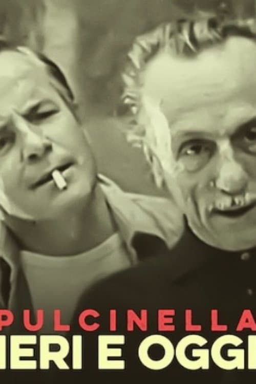 Pulcinella - Ieri e oggi (1973) poster