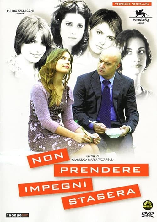 Non prendere impegni stasera (2007) poster
