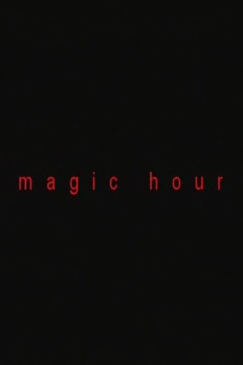 Magic Hour (1999) poster
