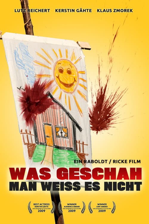 Was geschah - Man weiß es nicht (2009) poster