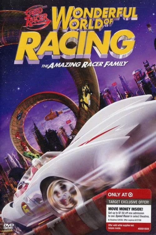 Speed Racer: Wonderful World of Racing - The Amazing Racer Family (2008) poster