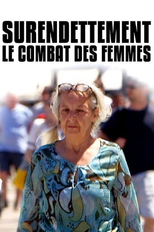 Surendettement : le combat des femmes (2019) poster