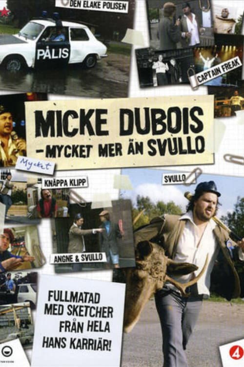 Micke Dubois - Mycket mer än Svullo (2006) poster