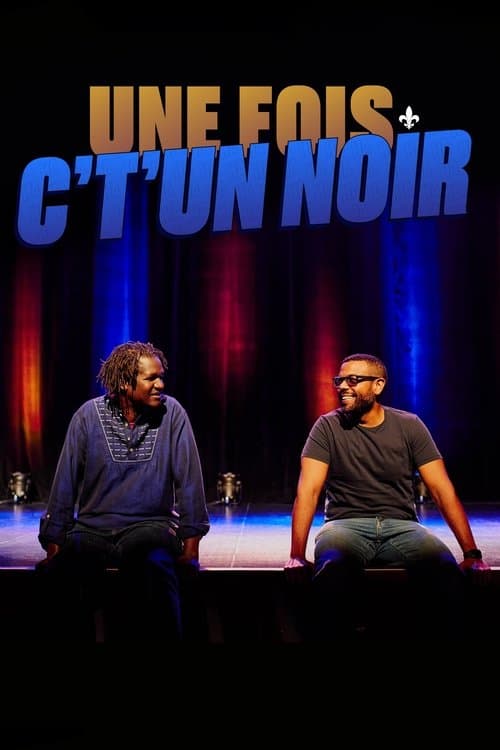 Une fois c't'un noir (2022) poster