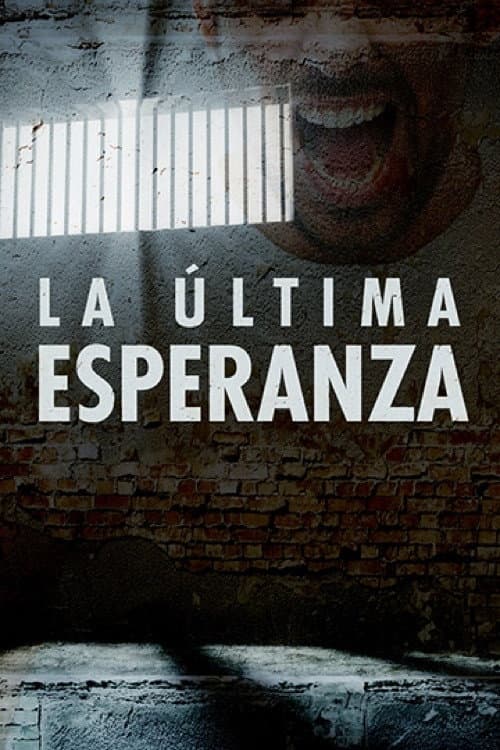 La última esperanza (2008) poster