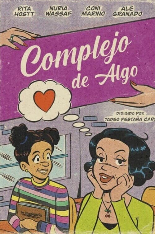Complejo de Algo (2023) poster