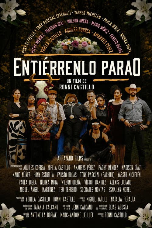 Entiérrenlo Parao (2025) poster