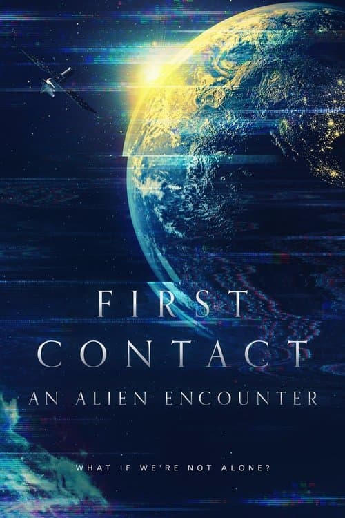 First Contact: An Alien Encounter (2022) poster