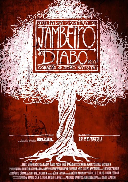 Juliana contra o Jambeiro do Diabo Pelo Coração de João Batista (2012) poster