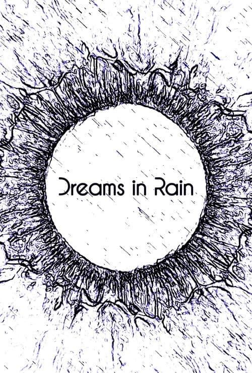 Dreams in Rain (2018) poster