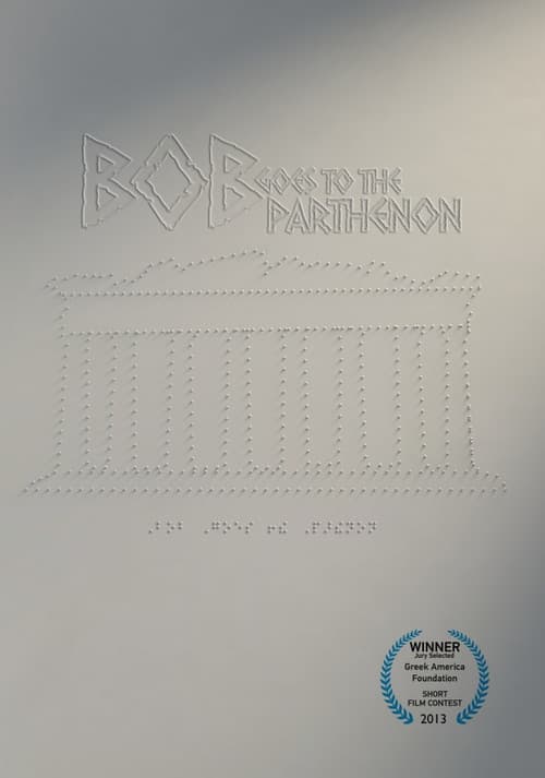 Bob Goes to the Parthenon (2013) poster