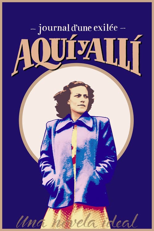 Aquí y allí: journal d'une exilée (2020) poster