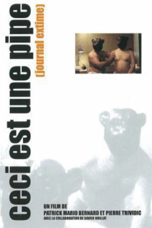 Ceci est une pipe (journal extime) (2001) poster